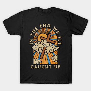 Christian Apparel Clothing Gifts - Rapture Caught Up T-Shirt